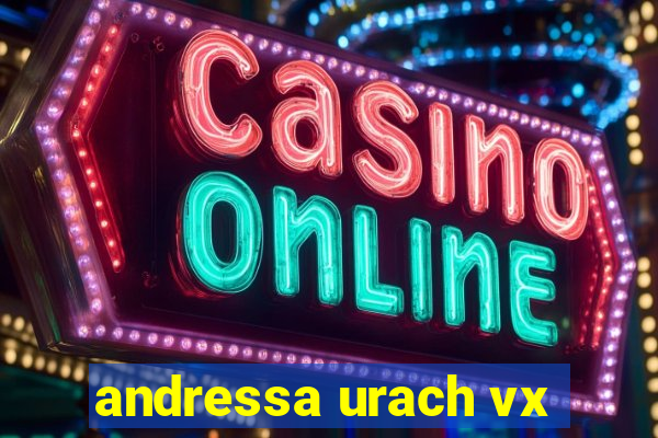andressa urach vx